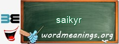 WordMeaning blackboard for saikyr